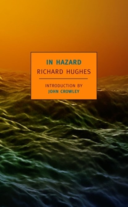 In Hazard, Richard Hughes - Paperback - 9781590172728