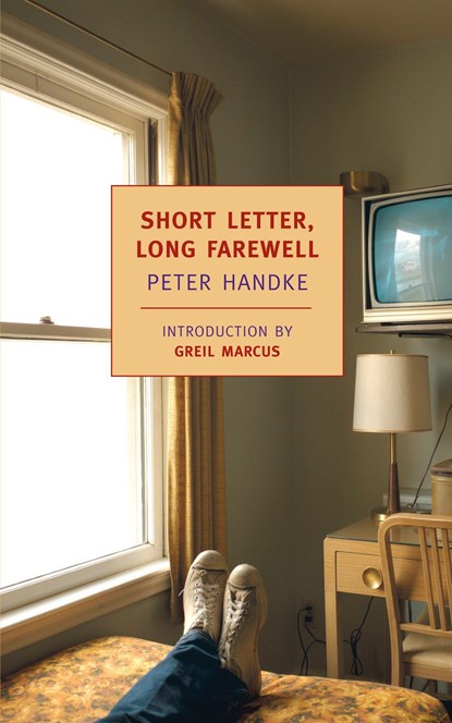 Short Letter, Long Farewell, Peter Handke - Paperback - 9781590173060