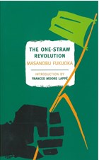 The One-Straw Revolution | Masanobu Fukuoka | 