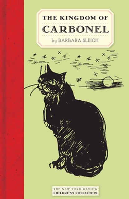 The Kingdom of Carbonel, Barbara Sleigh - Gebonden - 9781590173152
