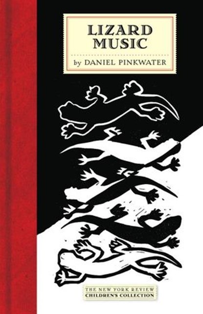 Lizard Music, Daniel Pinkwater - Ebook - 9781590173961