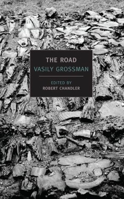 The Road, Vasily Grossman - Ebook - 9781590174098
