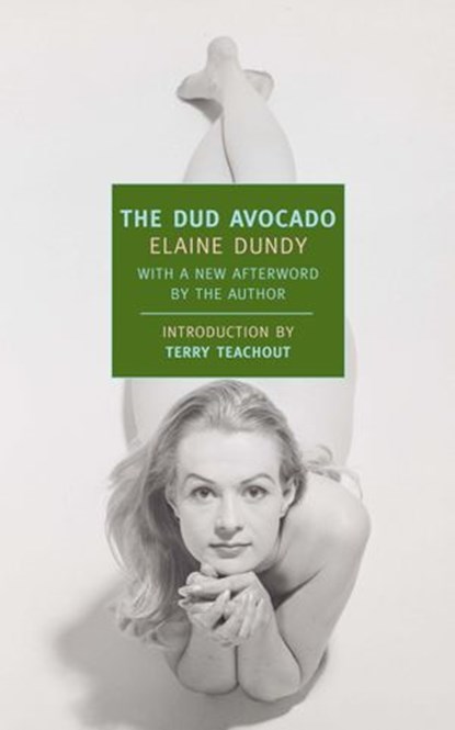 The Dud Avocado, Elaine Dundy - Ebook - 9781590174135