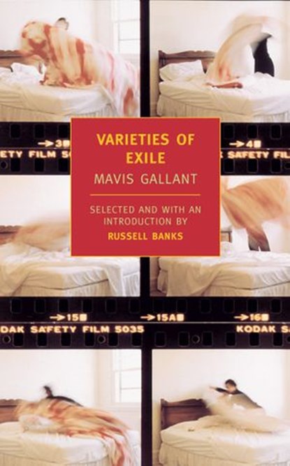 Varieties of Exile, Mavis Gallant - Ebook - 9781590174234