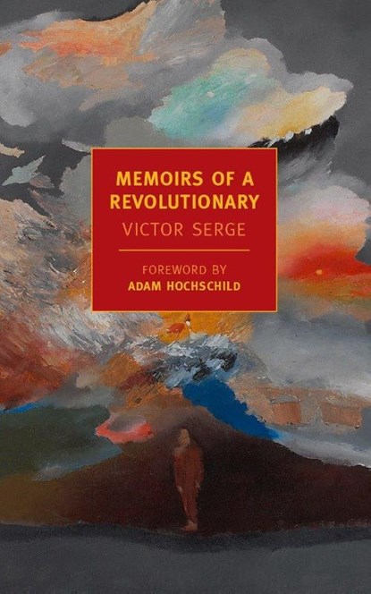 Memoirs Of A Revolutionary, Victor Serge - Paperback - 9781590174517