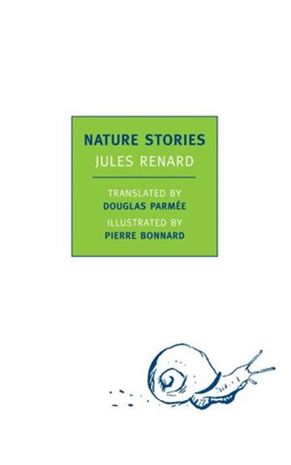 Nature Stories, Jules Renard - Ebook - 9781590175682