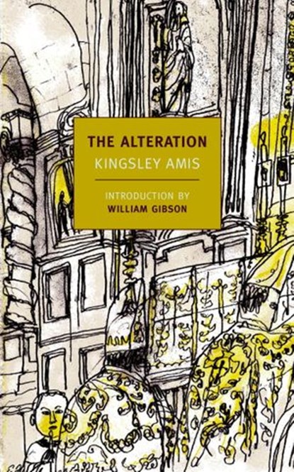 The Alteration, Kingsley Amis - Ebook - 9781590176375