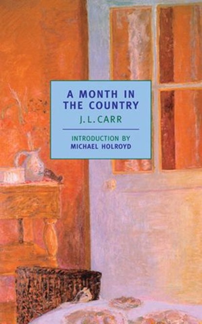 A Month in the Country, J.L. Carr - Ebook - 9781590176832