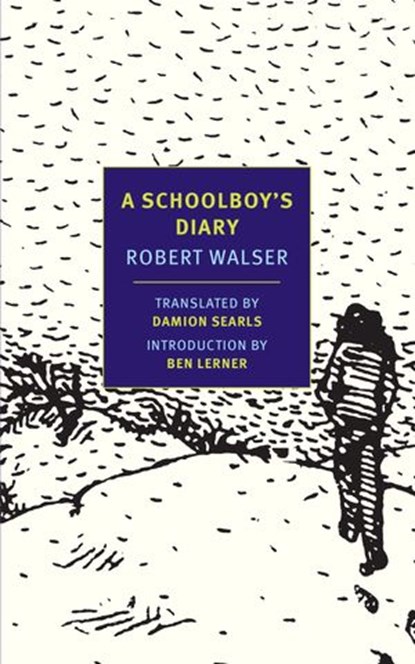 A Schoolboy's Diary and Other Stories, Robert Walser - Ebook - 9781590176924