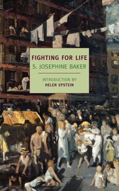 Fighting for Life, S. Josephine Baker - Ebook - 9781590177075