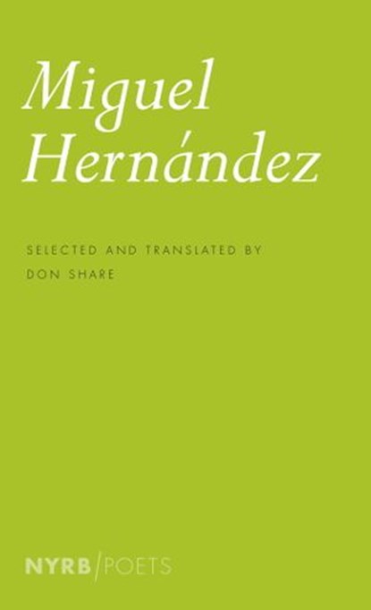 Miguel Hernandez, Miguel Hernández - Ebook - 9781590177143