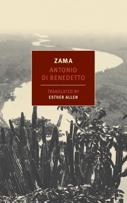 Zama, Antonio Di Benedetto ; Esther Allen - Paperback - 9781590177174