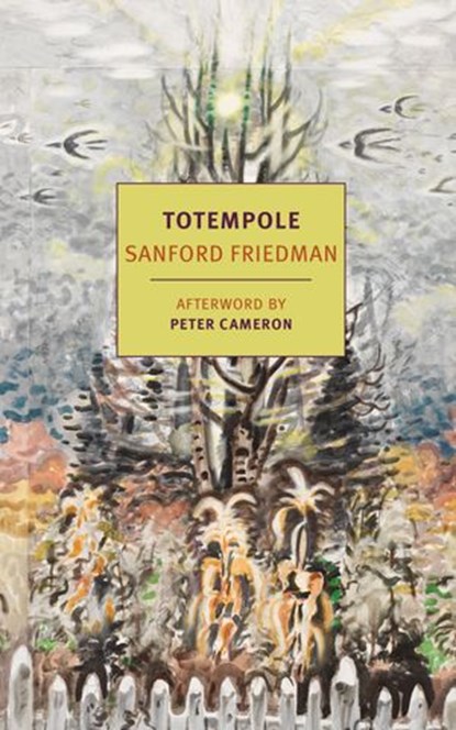 Totempole, Sanford Friedman ; Peter Cameron - Ebook - 9781590177877