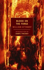 Blood on the Forge | William Attaway | 