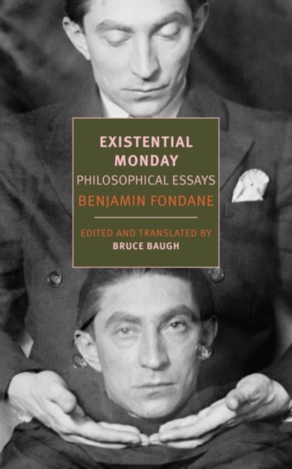 Existential Monday, Andrew Rubens ; Benjamin Fondane ; Bruce Baugh - Paperback - 9781590178980