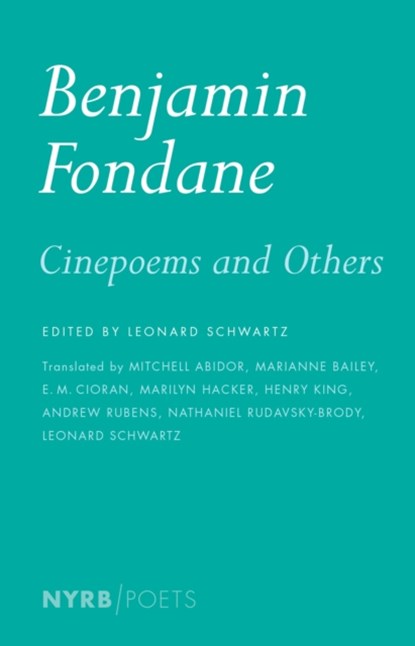 Cinepoems And Others, Benjamin Fondane ; Leonard Schwartz - Paperback - 9781590179000