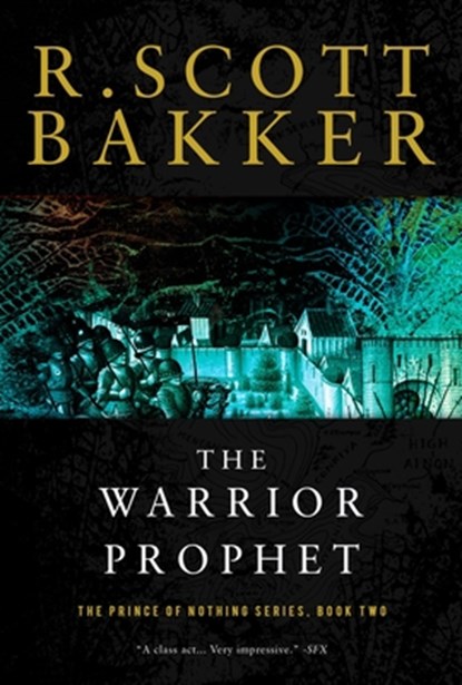 Bakker, R: Warrior Prophet, R Scott Bakker - Paperback - 9781590201190