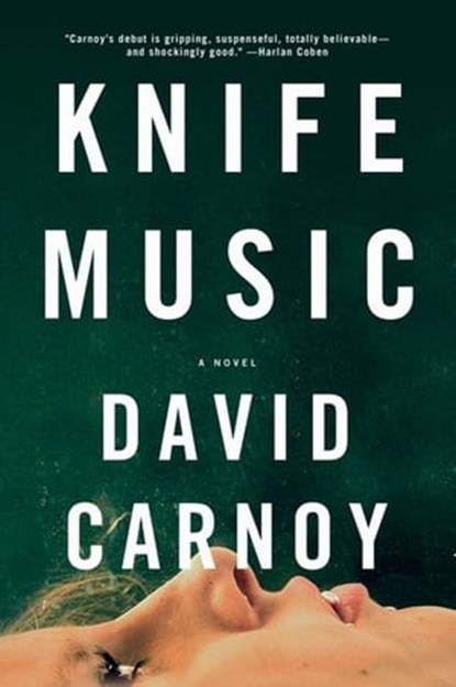 Knife Music, David Carnoy - Ebook - 9781590205822