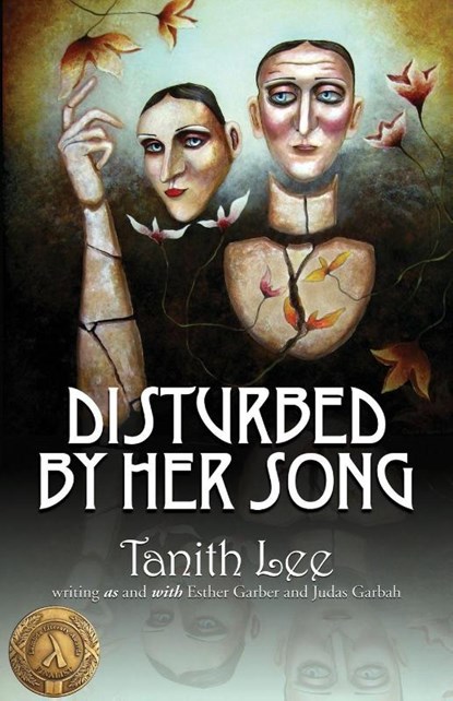 Disturbed by Her Song, Tanith Lee - Paperback - 9781590213117