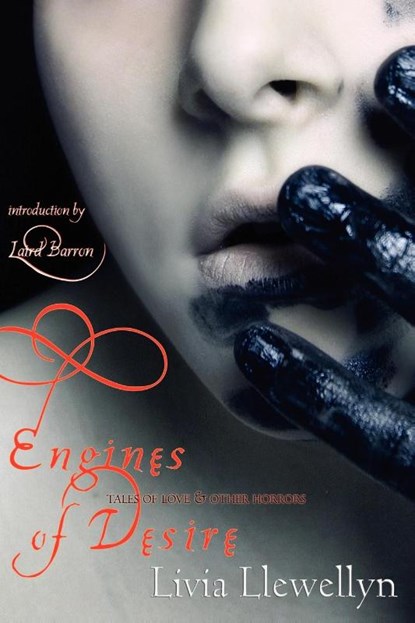 Engines of Desire, Livia Llewellyn - Paperback - 9781590213247