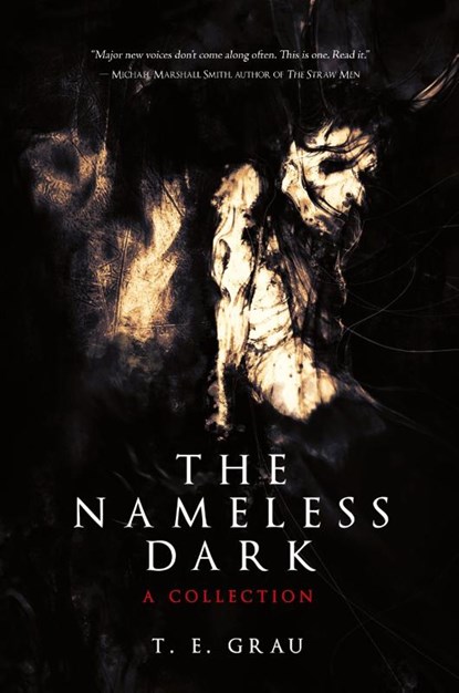 The Nameless Dark, T E Grau - Paperback - 9781590214633