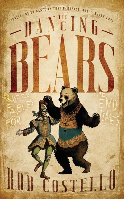 The Dancing Bears, Rob Costello - Paperback - 9781590214725