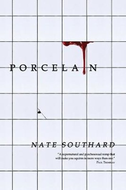 Porcelain, SOUTHARD,  Nate - Paperback - 9781590214923
