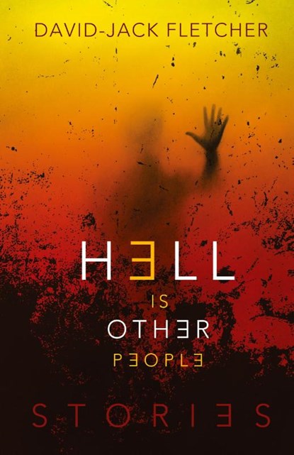 Hell is Other People, David-Jack Fletcher - Paperback - 9781590215876