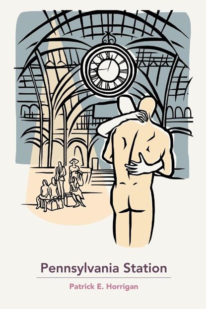 Pennsylvania Station, Patrick Horrigan - Paperback - 9781590216361