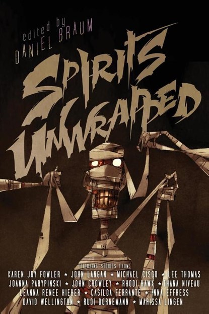 Spirits Unwrapped, Daniel Braum - Paperback - 9781590216958