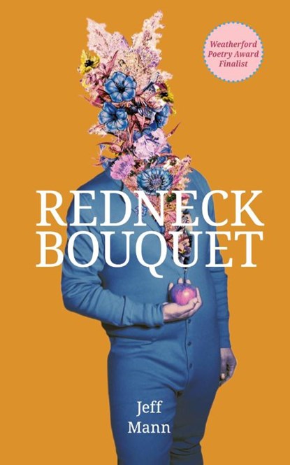 Redneck Bouquet, Jeff Mann - Paperback - 9781590217160