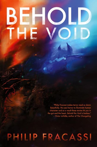 Behold the Void, Philip Fracassi - Paperback - 9781590217429