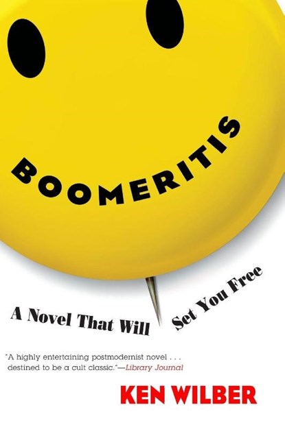 Boomeritis, Ken Wilber - Paperback - 9781590300084