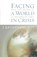 Facing a World in Crisis, J. Krishnamurti - Paperback - 9781590302033