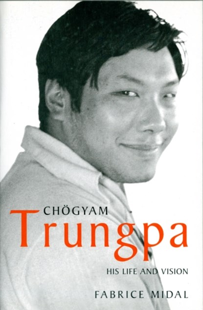 Chogyam Trungpa, Fabrice Midal - Paperback - 9781590302361