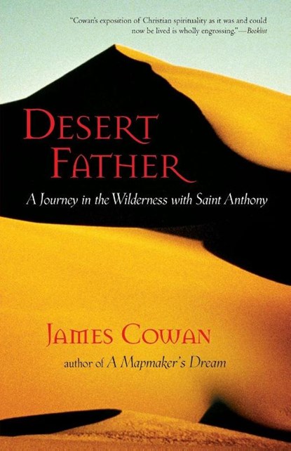 Desert Father, James Cowan - Paperback - 9781590302378