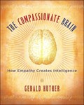The Compassionate Brain | Gerald Huther | 