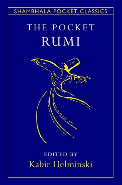 Rumi, M: Pocket Rumi, Mevlana Jalaluddin Rumi - Paperback - 9781590306352