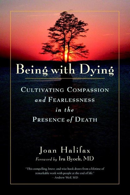 Being with Dying, Joan Halifax - Paperback - 9781590307182