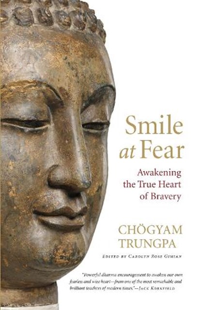 Smile at Fear, Chogyam Trungpa - Paperback - 9781590308851