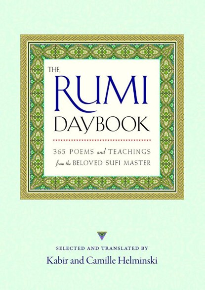 The Rumi Daybook, Kabir Helminski ; Camille Helminski - Paperback - 9781590308943