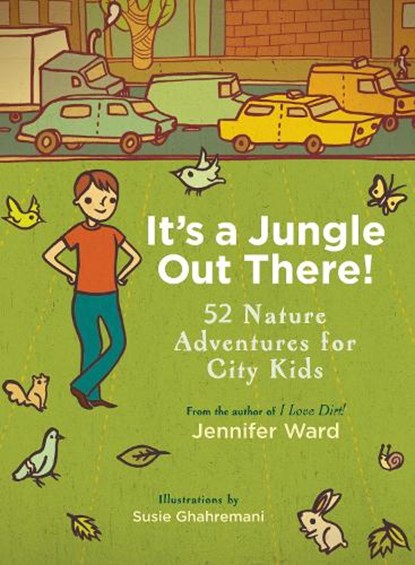 It's a Jungle Out There!, Jennifer Ward - Paperback - 9781590309087