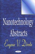 Nanotechnology Abstracts | Eugene V Dirote | 