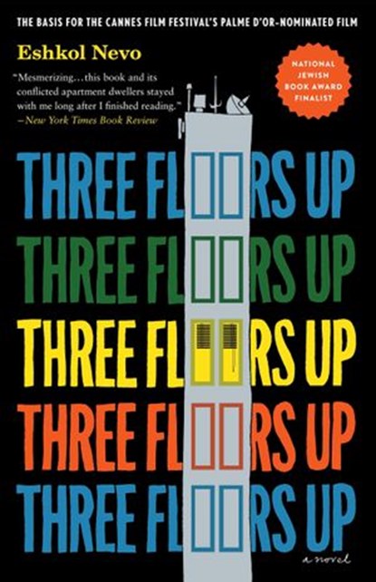 Three Floors Up, Eshkol Nevo - Ebook - 9781590518793