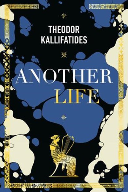 Another Life, Theodor Kallifatides - Gebonden - 9781590519455