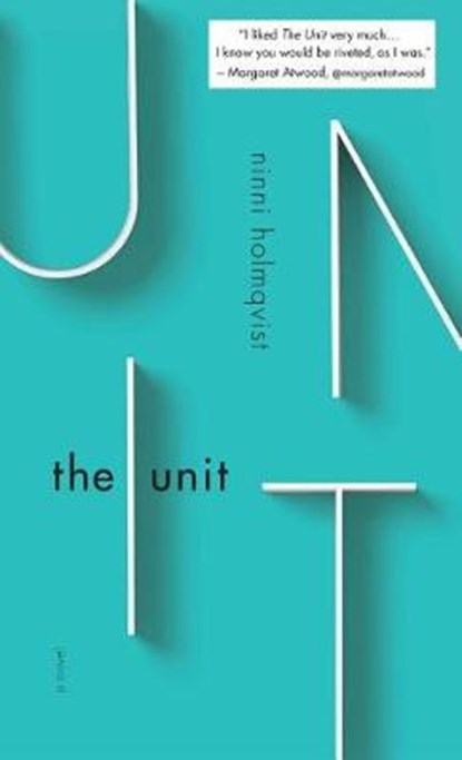 The Unit, Ninni Holmqvist - Gebonden - 9781590519615