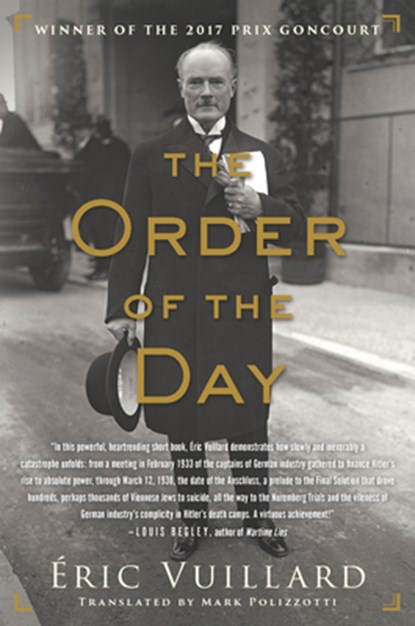 The Order of the Day, Eric Vuillard - Gebonden - 9781590519691