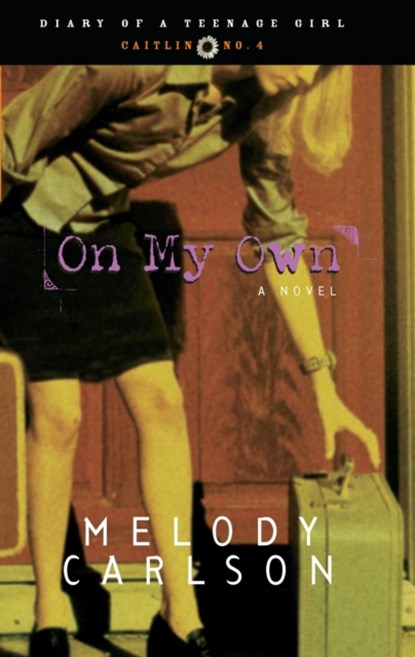 On My Own, Melody Carlson - Paperback - 9781590520178