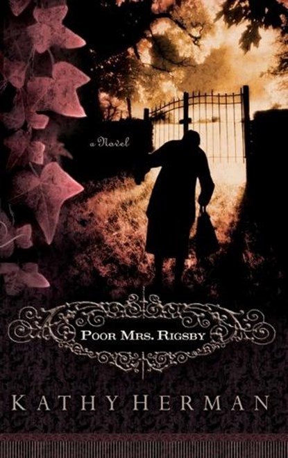 Poor Mrs. Rigsby, HERMAN,  Kathy - Paperback - 9781590523148