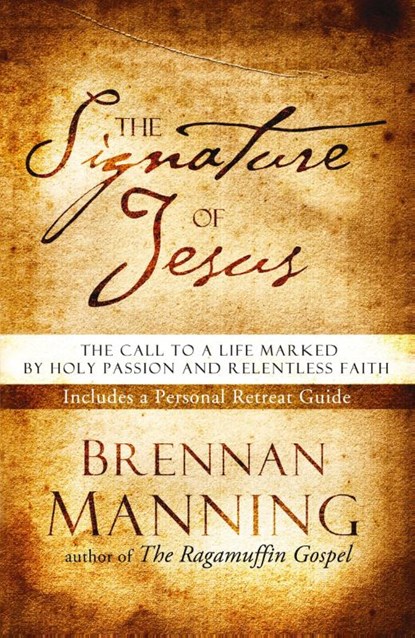 The Signature of Jesus, Brennan Manning - Paperback - 9781590523506